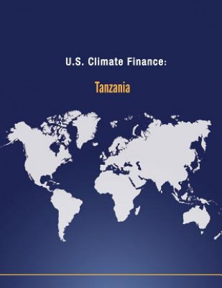 Boek U.S. Climate Finance: Tanzania U S Department of State