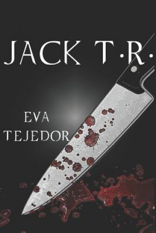 Buch Jack T.R. Eva Tejedor