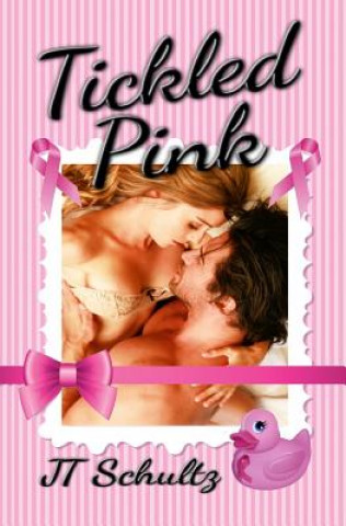 Book Tickled Pink Jt Schultz