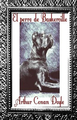 Książka El perro de los Baskerville Arthur Conan Doyle