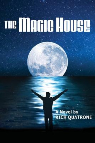 Knjiga The Magic House Rich Quatrone