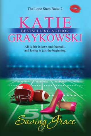 Knjiga Saving Grace Katie Graykowski