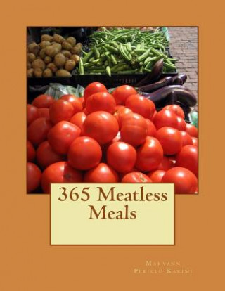 Książka 365 Meatless Meals Maryann Perillo Karimi