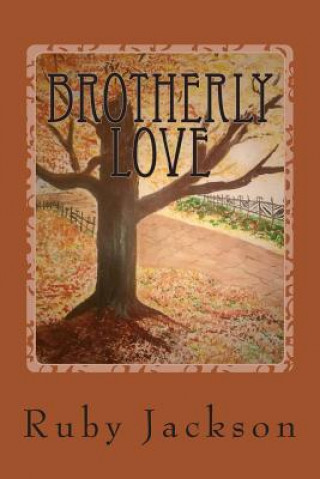 Buch Brotherly Love Ruby Jackson