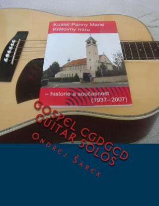 Knjiga Gospel CGDGCD Guitar Solos Ondrej Sarek