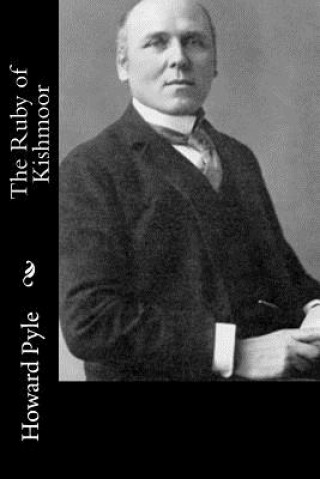 Buch The Ruby of Kishmoor Howard Pyle