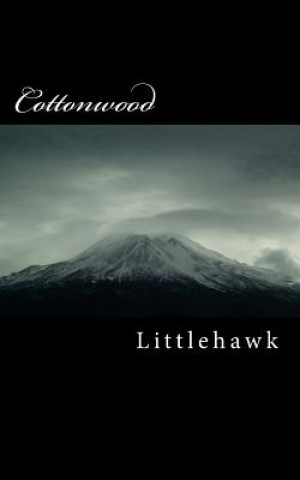 Книга Cottonwood Littlehawk