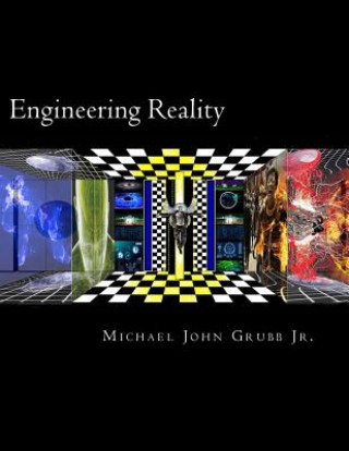 Kniha Engineering Reality Michael John Grubb Jr