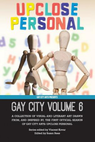 Buch Gay City: Volume 6: UpClose Personal Susan Rees