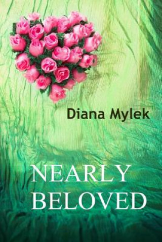 Kniha Nearly Beloved Diana Mylek