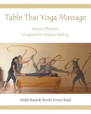 Knjiga Table Thai Yoga Massage Heath Reed