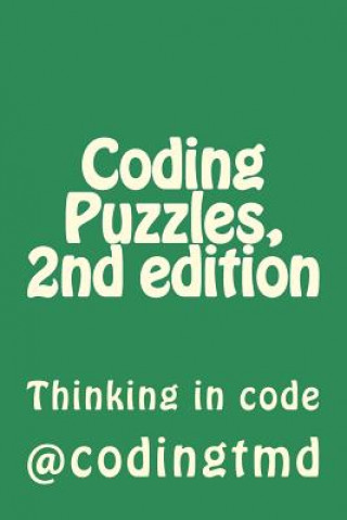 Book Coding Puzzles, 2nd edition: Thinking in code Codingtmd