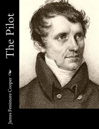 Książka The Pilot James Fenimore Cooper