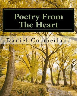 Kniha Poetry From The Heart Daniel Cumberland