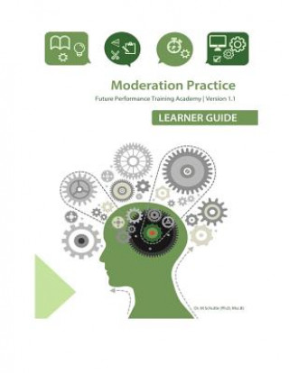 Knjiga Moderation Practice Dr M Schutte