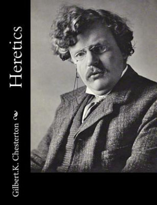 Kniha Heretics G. K. Chesterton