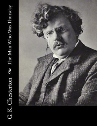 Book The Man Who Was Thursday G. K. Chesterton
