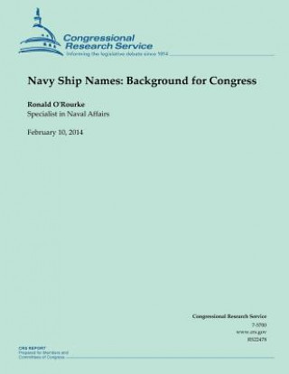 Kniha Navy Ship Names: Background for Congress Congressional Research Service