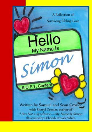 Książka Hello My Name is Simon Sheryl Crosier