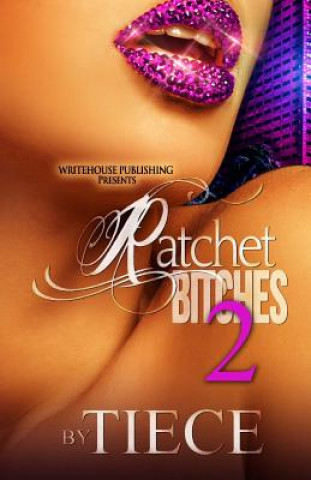 Kniha Ratchet Bitches 2 