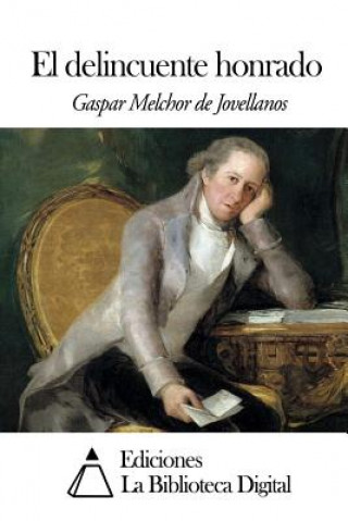 Könyv El Delincuente Honrado Gaspar Melchor de Jovellanos