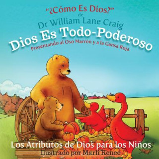 Könyv Dios Es Todo-Poderoso Dr Craig