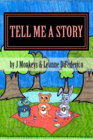 Книга Tell Me a Story J Monkeys