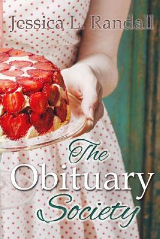 Kniha The Obituary Society Jessica L Randall