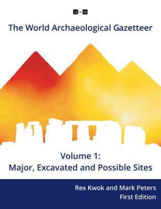 Książka World Archaeological Gazetteer Rex Kwok Phd