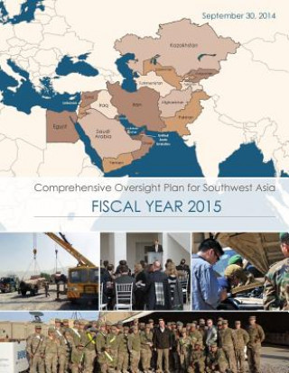 Buch Comprehensive Oversight Plan for Southwest Asia: Fiscal Year 2015 Department of Defense