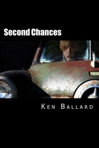 Knjiga Second Chances Ken Ballard