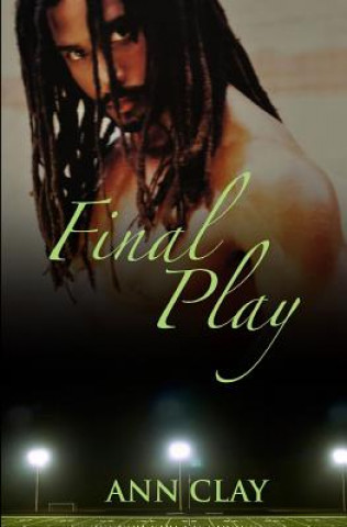Knjiga Final Play Ann Clay