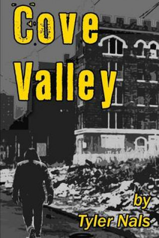 Книга Cove Valley Tyler Nals