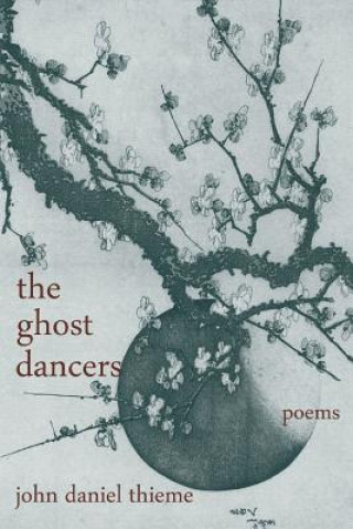 Livro The ghost dancers John Daniel Thieme