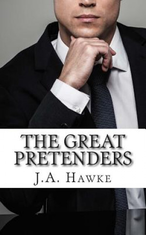 Kniha The Great Pretenders J A Hawke