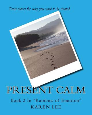 Knjiga Present Calm Mrs Karen Lee