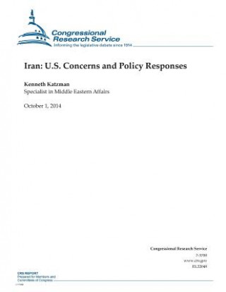 Boek Iran: U.S. Concerns and Policy Responses Congressional Research Service