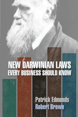 Książka New Darwinian Laws Every Business Should Know Patrick Edmonds