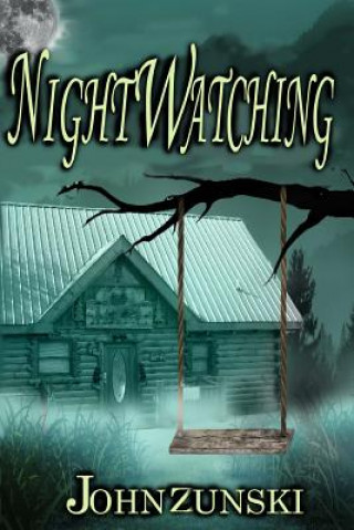 Buch Nightwatching John Zunski
