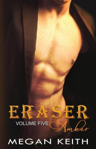 Boek Eraser Amber Megan Keith