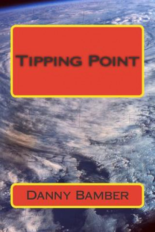 Knjiga Tipping Point MR Danny Bamber