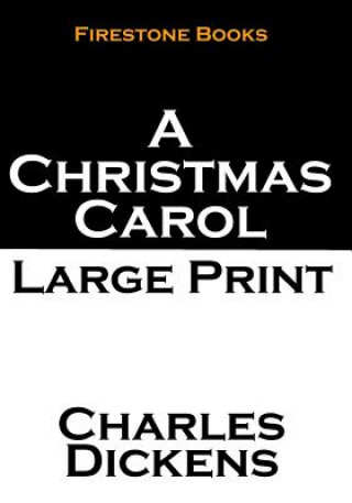 Knjiga A Christmas Carol: Large Print DICKENS