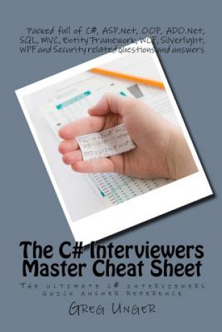 Boek The C# Interviewers Master Cheat Sheet: The ultimate c# interviewers quick answer reference Greg Unger