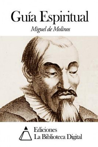 Carte Guía Espiritual Miguel De Molinos