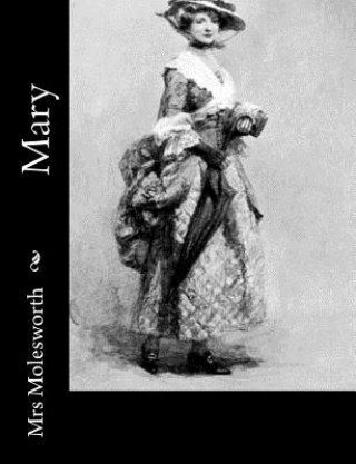 Knjiga Mary Mrs Molesworth
