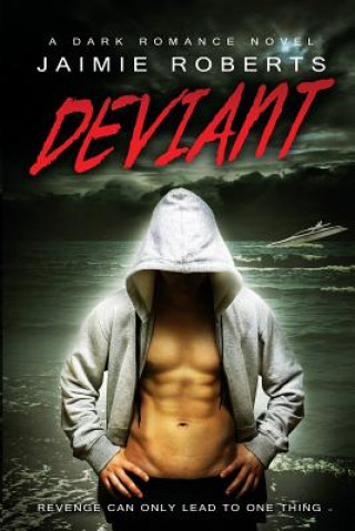 Buch Deviant Jaimie Roberts
