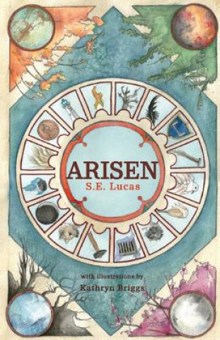 Книга Arisen S E Lucas