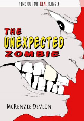 Book The Unexpected Zombie McKenzie Devlin