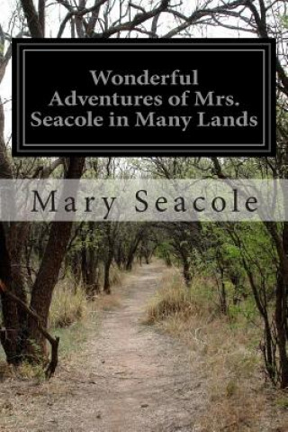 Knjiga Wonderful Adventures of Mrs. Seacole in Many Lands Mary Seacole