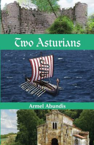 Knjiga Two Asturians Armel Abundis